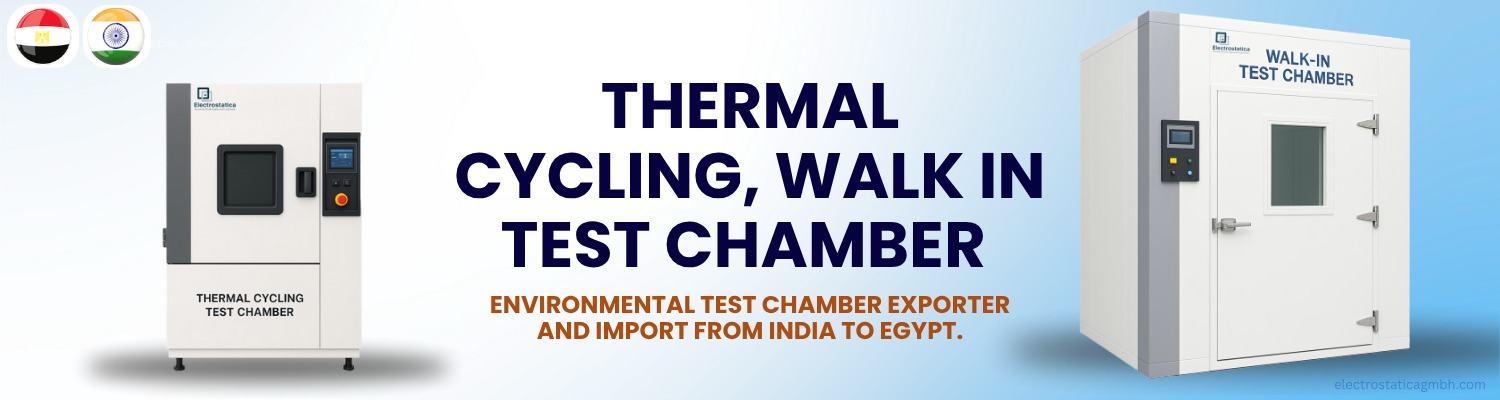 Environmental Test Chamber Imports from India to Egypt