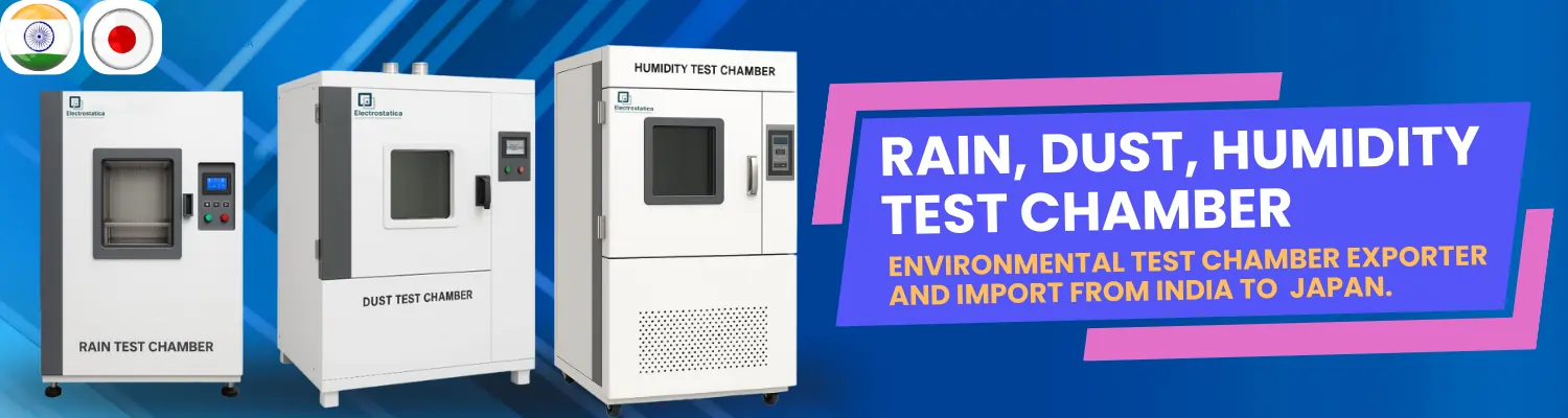 Environmental Test Chamber Imports from India to Japan