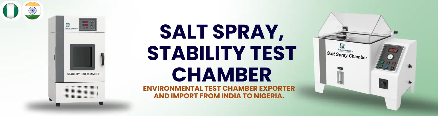 Environmental Test Chamber Imports from India to Nigeria
