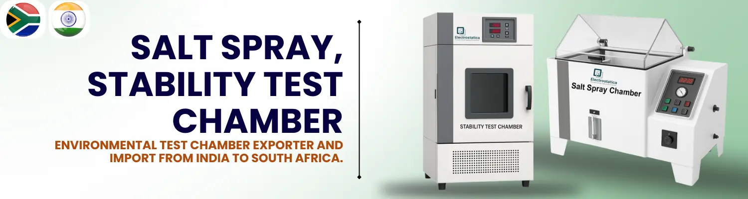 Environmental Test Chamber Imports from India to South Africa