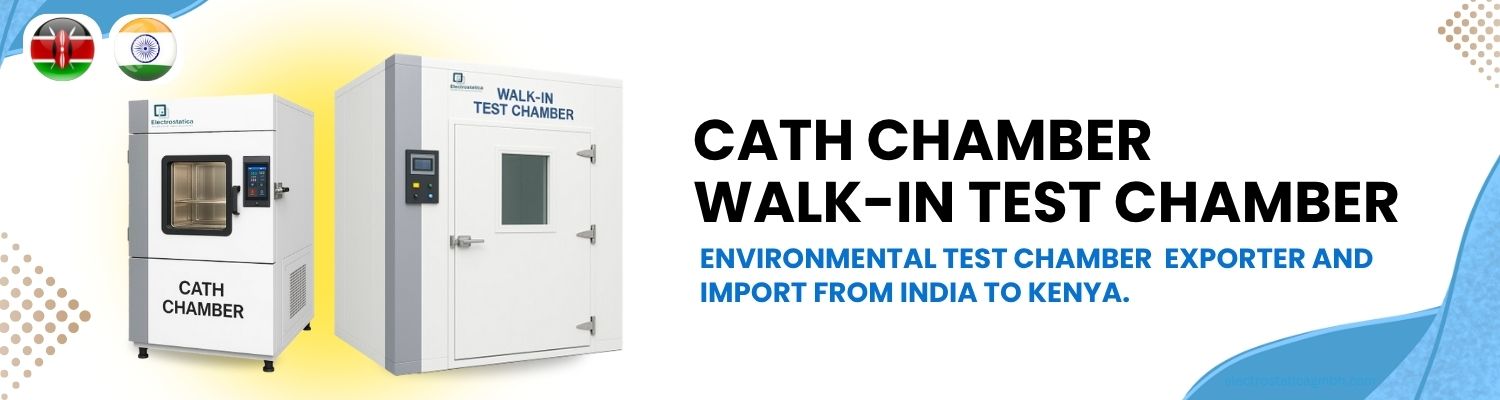 Environmental Test Chamber Imports from India to Kenya
